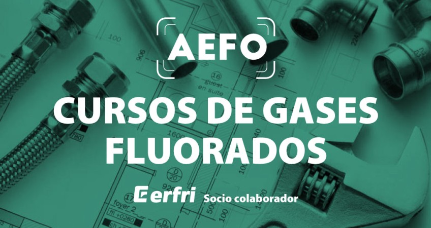 AEFO ofrecerá cursos de gases fluorados según el RD 115/2017