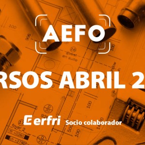 Próximos curso de AEFO: splits, fontanería y certificados