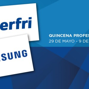 Aprovecha los descuentos de la quincena profesional Samsung