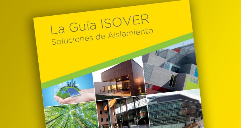 Nueva edición de la Guía Isover de soluciones de aislamiento