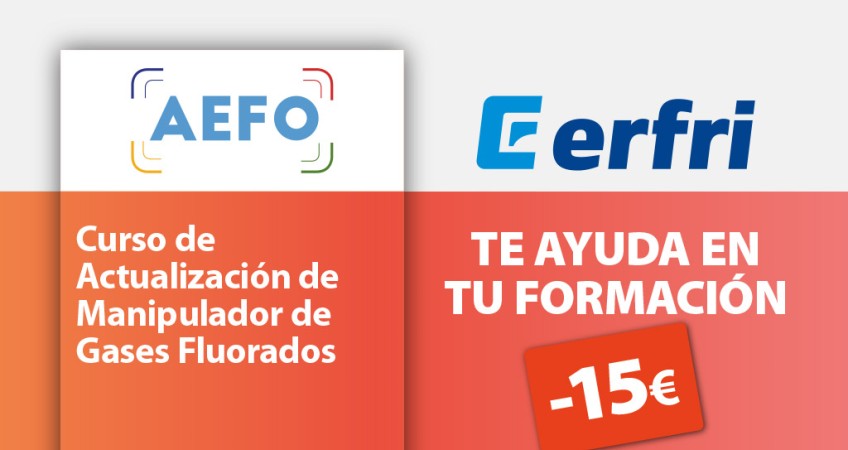 Erfri te ayuda en tu formación: curso AEFO de actualización de manipulador de gases fluorados