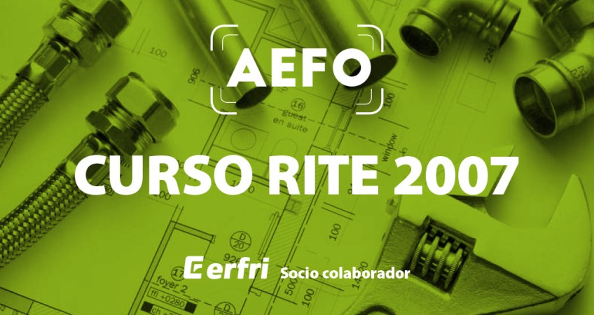 Curso AEFO: Instalaciones térmicas en los edificios (RITE 2007)