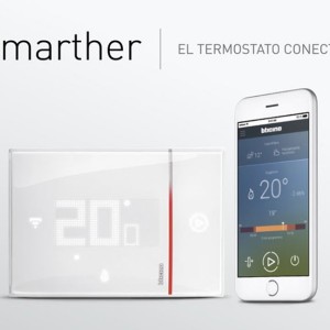Smarther, el termostato conectado con wifi de BTicino