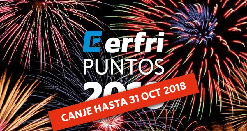 Es hora de canjear tus Erfripuntos