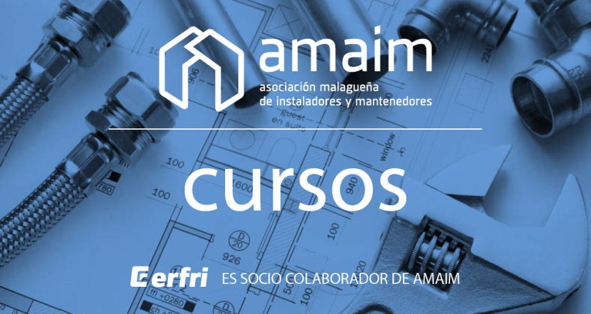 Próximos cursos AMAIM: gases fluorados y RITE 07