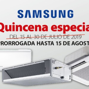 Mantenemos la oferta de Samsung hasta el 15 de agosto