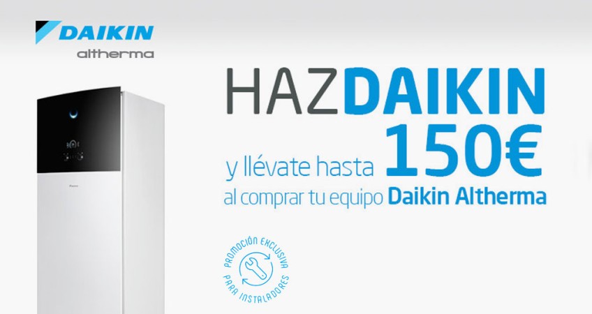 Consigue hasta 150€ con Daikin Altherma