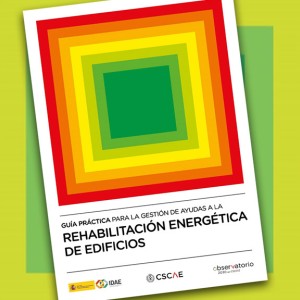 Guía para la gestión de ayudas a la rehabilitación energética