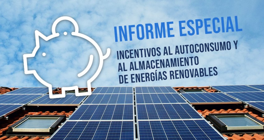 Incentivos al autoconsumo y al almacenamiento de energías renovables